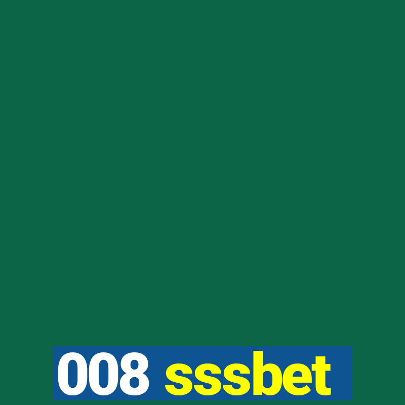 008 sssbet